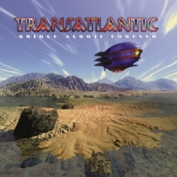 Transatlantic Bridge Across Forever (re-issue 2022)