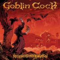 Goblin Cock Necronomidonkeykongimicon