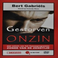 Gabriels, Bert Gestorven Onzin