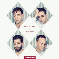 Wolf + Lamb Vs. Soul Clap Dj Kicks