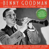 Goodman, Benny Benny Goodman Small Bands Collection 1935-45