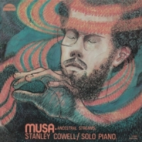 Stanley Cowell Musa-ancestral Streams