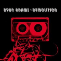 Adams, Ryan Demolition -13tr-