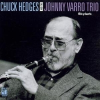 Hedges, Chuck & The Johnny Varro Tri Skylark
