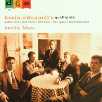 Kevin O Donnell S Quality Six Heretic Blues