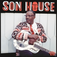 Son House Forever On My Mind