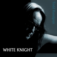 Rundgren, Todd White Knight