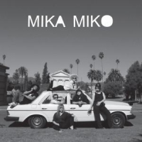 Mika Miko We Be Xuxa