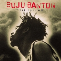 Banton, Buju 'til Shiloh