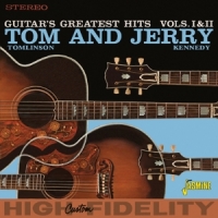 Tomlinson, Tom & Jerry Kennedy Guitar's Greatest Hits Vols. I & Ii