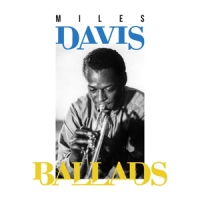Davis, Miles Ballads