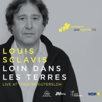 Sclavis, Louis Loin Dans Les Terres