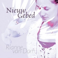 Dam, Rianne Van Nieuw Gebed