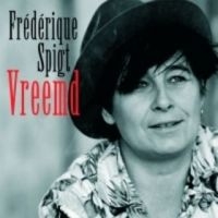 Spigt, Frederique Vreemd