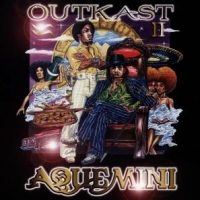 Outkast Aquemini