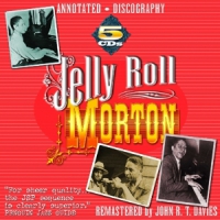 Morton, Jelly Roll Jelly Roll Morton 1926-1930