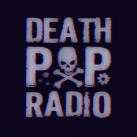 Death Pop Radio Death Pop Radio