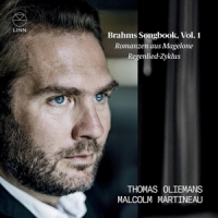Oliemans, Thomas / Malcolm Martineau Brahms: Romanzen Aus Magelone & Regenlied-zyklus