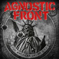 Agnostic Front American Dream Died