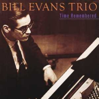 Evans Trio, Bill Time Remembered