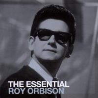 Orbison, Roy The Essential Roy Orbison