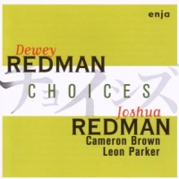 Redman, Dewey Choices