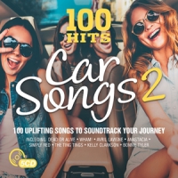 Various 100 Hits - Car Songs 2