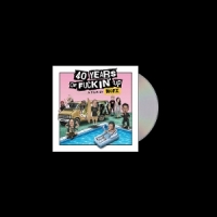 Nofx 40 Years Of Fuckin' Up