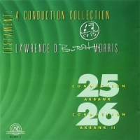 Morris, Lawrence D. "butch" Testament  A Conduction Collection/