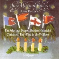 Rutter, John Three Musical Fables