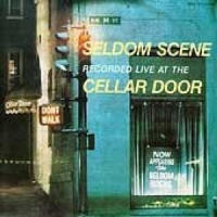 Seldom Scene, The Live At The Cellar Dor