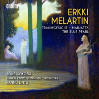Melartin, E. Traumgesicht/marjatta/blue Pearl