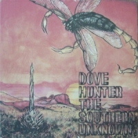 Dove Hunter The Southern Unknown