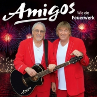 Amigos Wie Ein Feuerwerk