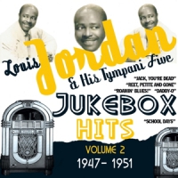 Jordan, Louis & His Tympany Five Jukebox Hits 1947-51 V.2