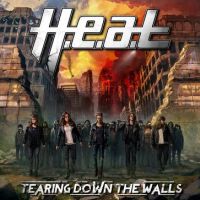 H.e.a.t Tearing Down The Walls
