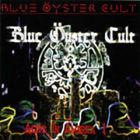 Blue Oyster Cult Alive In America Pt.1