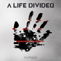 A Life Divided Human