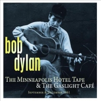 Dylan, Bob Minneapolis Hotel & The..