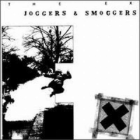 Ex, The Joggers & Smoggers