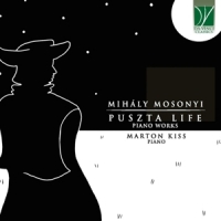 Kiss, Marton Mihaly Mosonyi  Puszta Life, Piano W