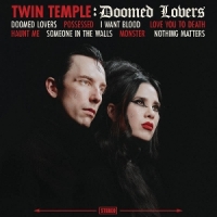Twin Temple Doomed Lovers