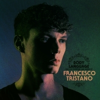 Tristano, Francesco Body Language Vol.16