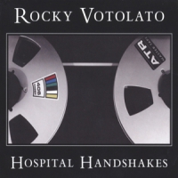 Votolato, Rocky Hospital Handshakes