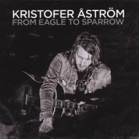 Astrom, Kristofer From Eagle To Sparrow