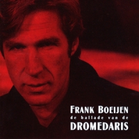 Boeijen, Frank De Ballade Van De Dromedaris