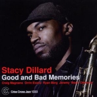 Dillard, Stacy Good And Bad Memories