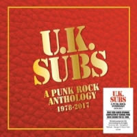 Uk Subs A Punk Rock Anthology - 1978-2017