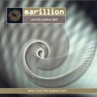 Marillion And The Positive Light