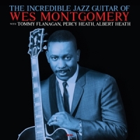 Montgomery, Wes Incredible Jazz Guitar Of